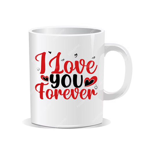 I LOVE YOU FOREVER MUG (VM-0014)