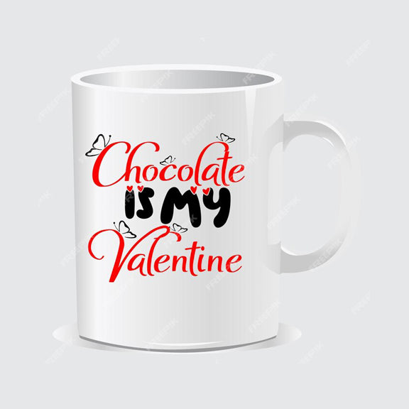 CHOCLATE IS MY VALENTINE (VM-006)